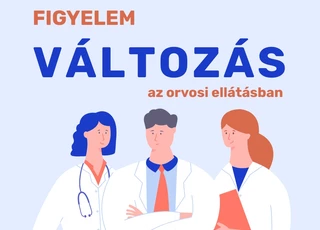 Háziorvosi ellátás változása 08.16-tól